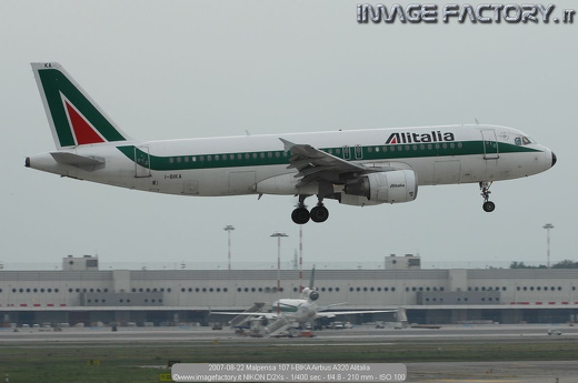 2007-08-22 Malpensa 107 I-BIKA Airbus A320 Alitalia